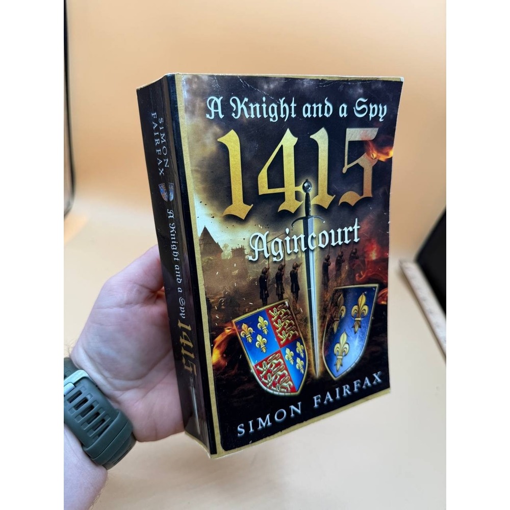 A Knight and a Spy 1415: Agincourt by Simon Fairfax 2024 Paperback Medieval